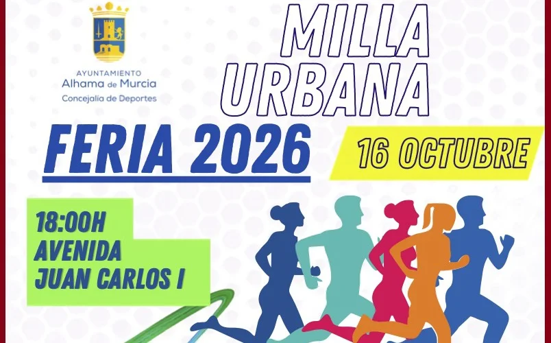 Cartel Milla Urbana Feria de Alhama 2026_portada