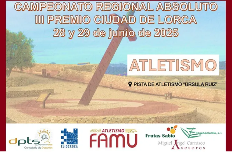 Cartel III Premio Ciudad de Lorca - Cto. Regional Absoluto Aire Libre 2025