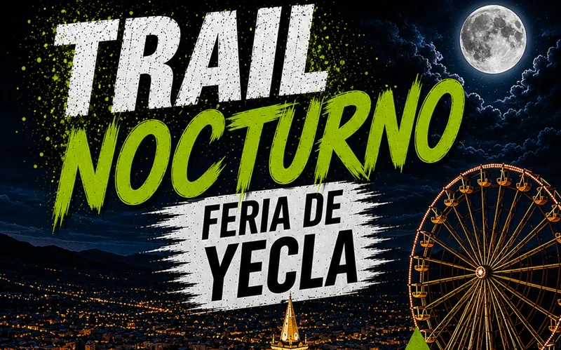 famu_Cartel Trail Nocturno Feria de Yecla 2026_portada